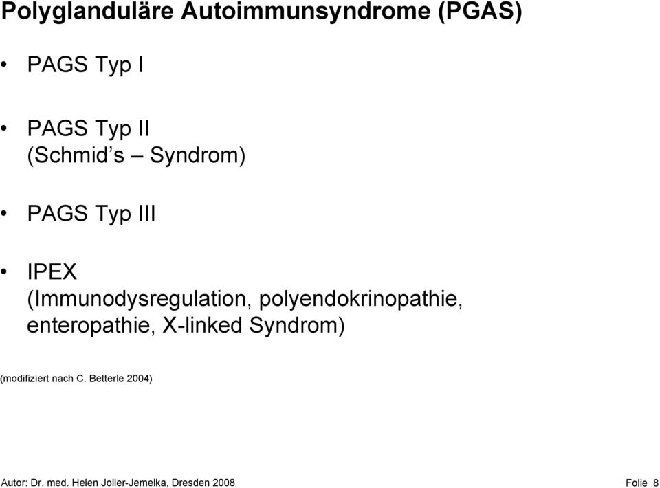 polyendokrinopathie, enteropathie, X-linked Syndrom) (modifiziert