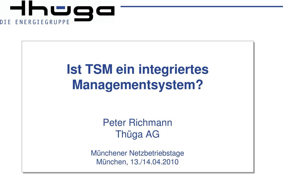 Peter Richmann Thüga AG