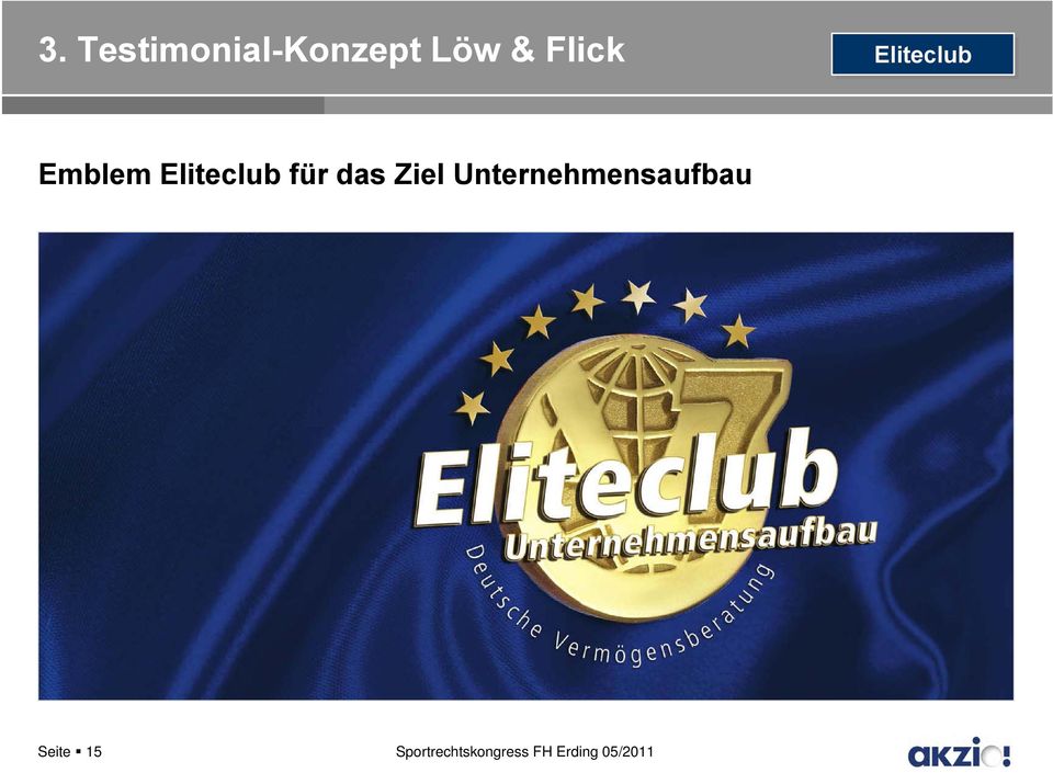 Emblem Eliteclub für das