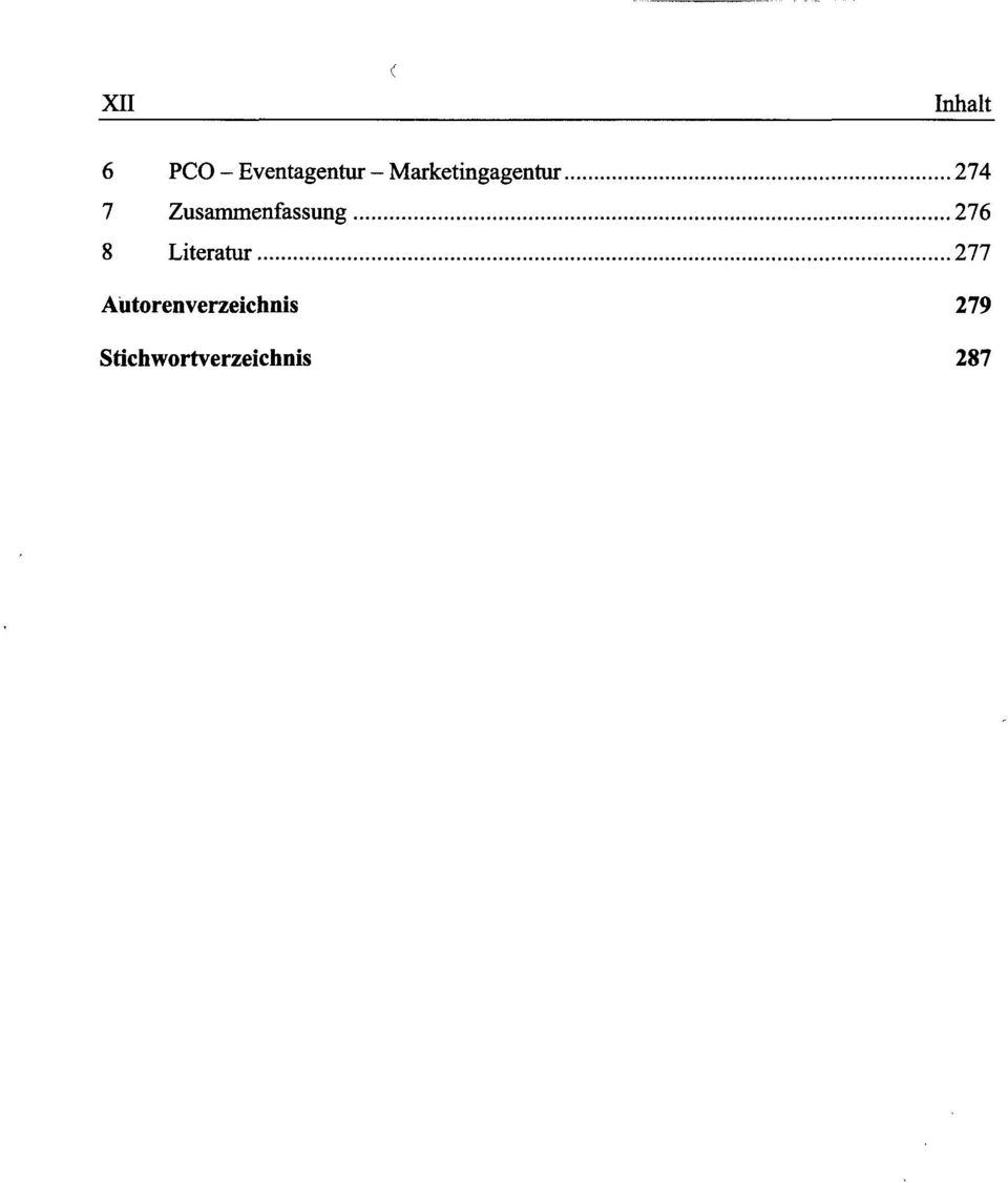 Zusammenfassung 276 8 Literatur