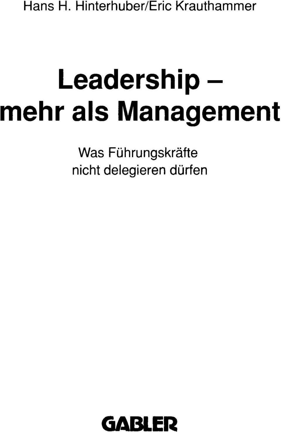 Leadership - mehr als