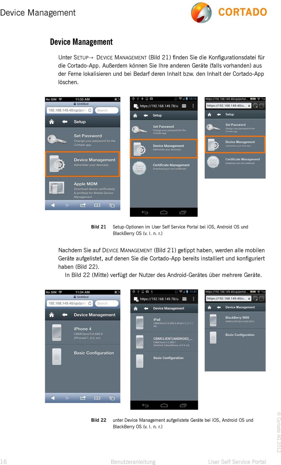 Bild 21 Bild 21 Setup-Optionen im User Self Service Portal bei ios, Android OS und BlackBerry OS (v. l. n. r.