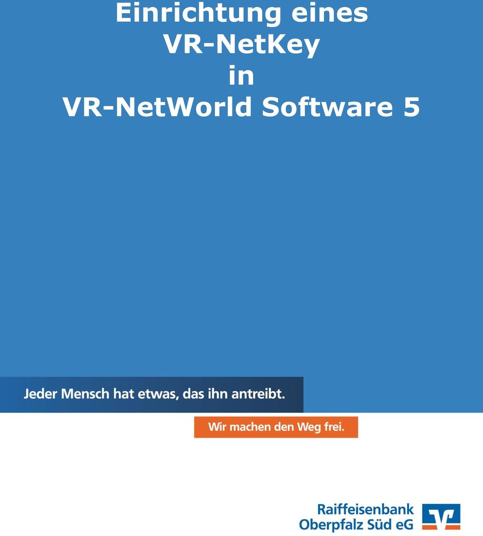 VR-NetKey in