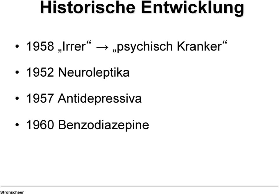Kranker 1952 Neuroleptika