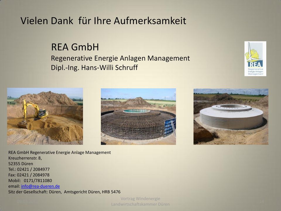 Hans-Willi Schruff REA GmbH Regenerative Energie Anlage Management Kreuzherrenstr.