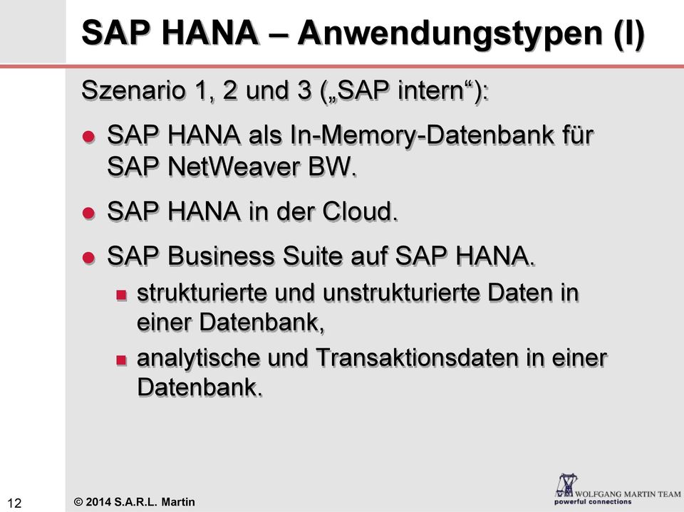 SAP Business Suite auf SAP HANA.