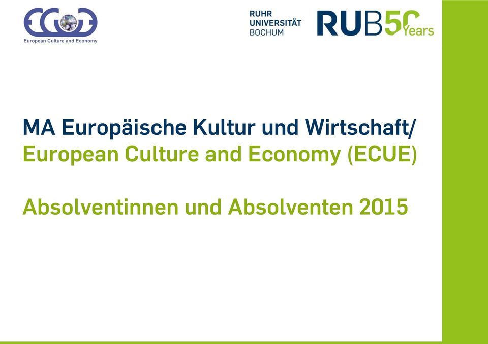 Culture and Economy (ECUE)