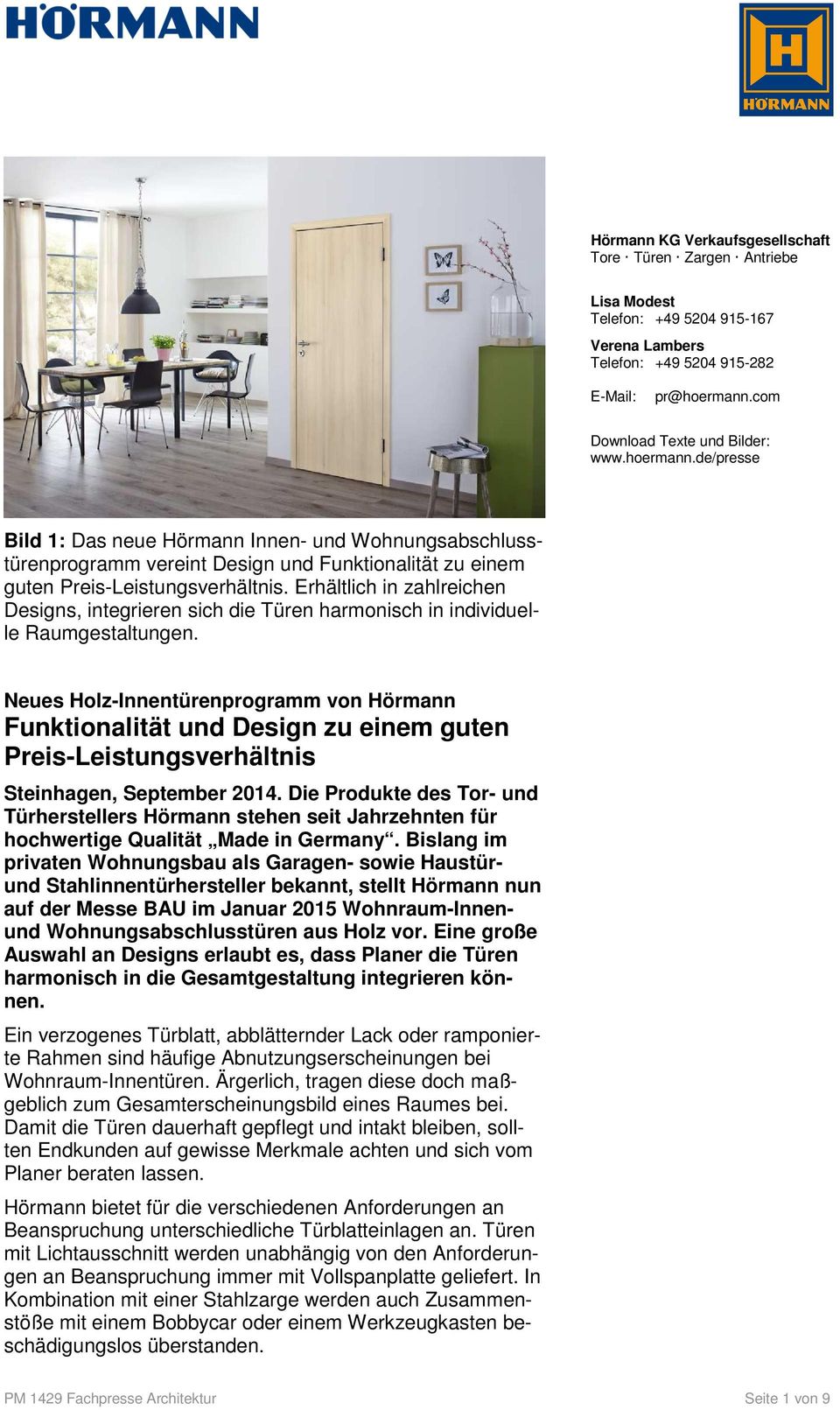 Neues Holz-Innentürenprogramm von Hörmann Funktionalität und Design zu einem guten Preis-Leistungsverhältnis Steinhagen, September 2014.
