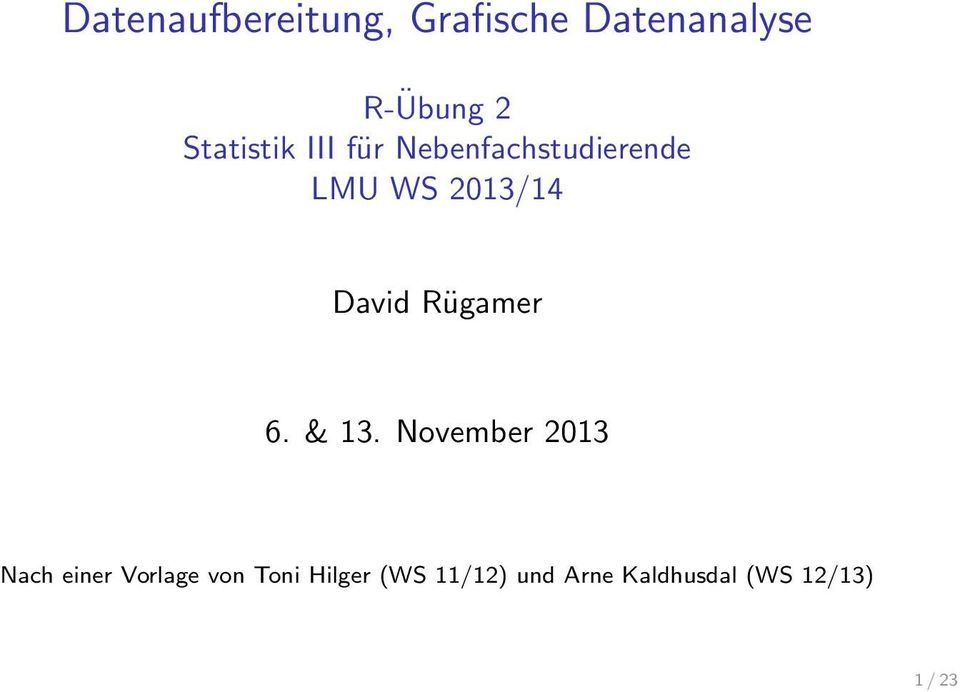 David Rügamer 6. & 13.