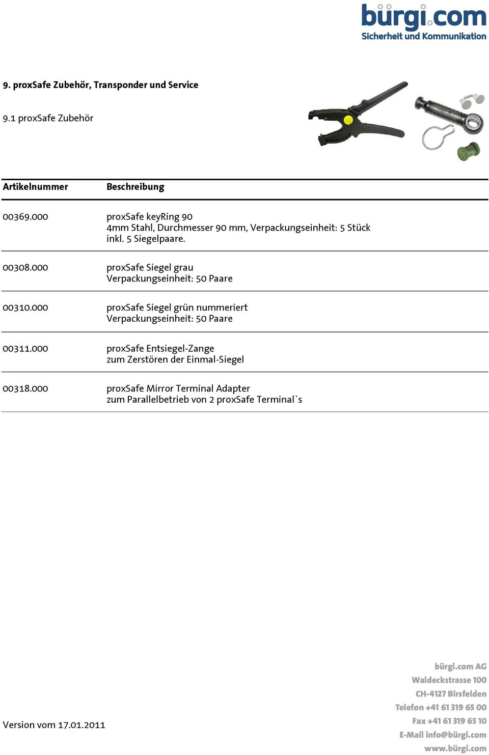 000 proxsafe Siegel grau Verpackungseinheit: 50 Paare 00310.