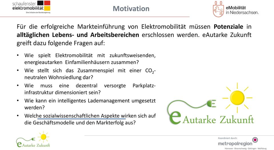 Wie stellt sich das Zusammenspiel mit einer CO 2 - neutralen Wohnsiedlung dar?