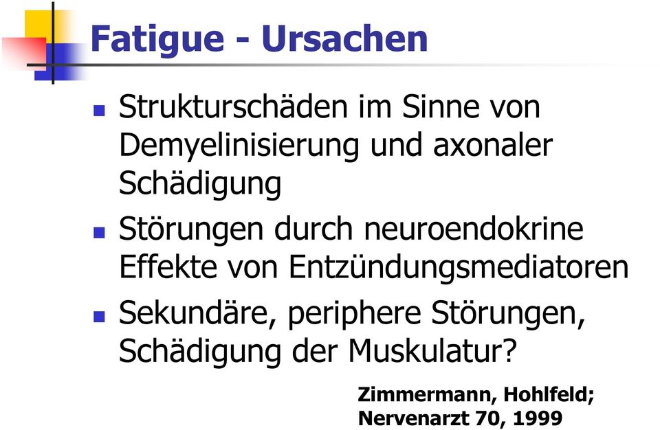 neuroendokrine Effekte von Entzündungsmediatoren Sekundäre,