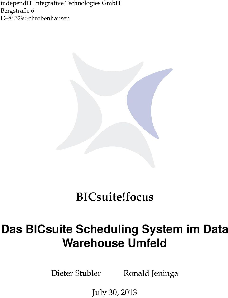 focus Das BICsuite Scheduling System im Data