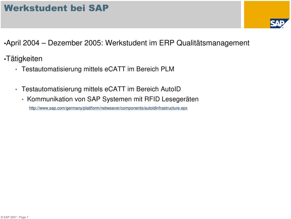 mittels ecatt im Bereich AutoID Kommunikation von SAP Systemen mit RFID Lesegeräten