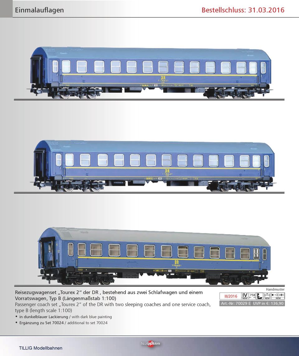 (Längenmaßstab 1:100) Passenger coach set Tourex 2 of the DR with two sleeping coaches and one service