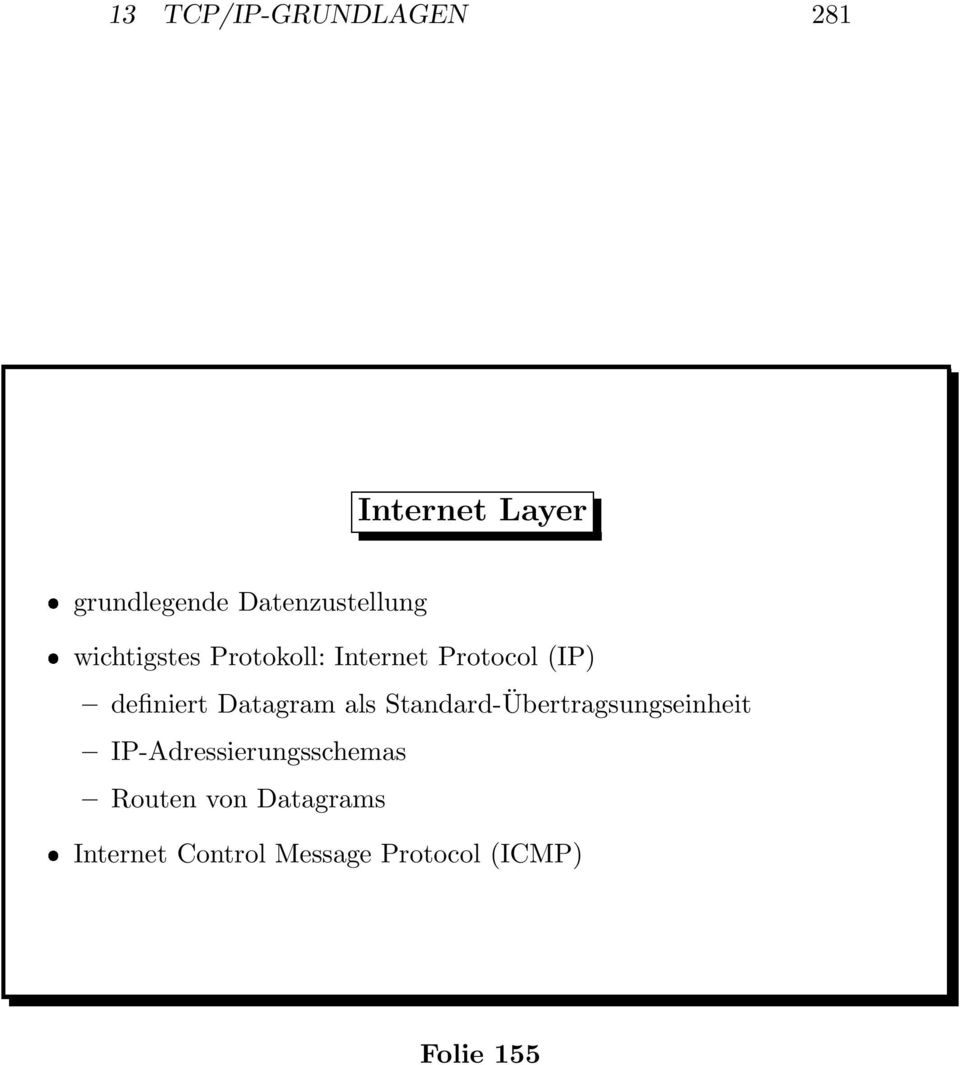 definiert Datagram als Standard-Übertragsungseinheit