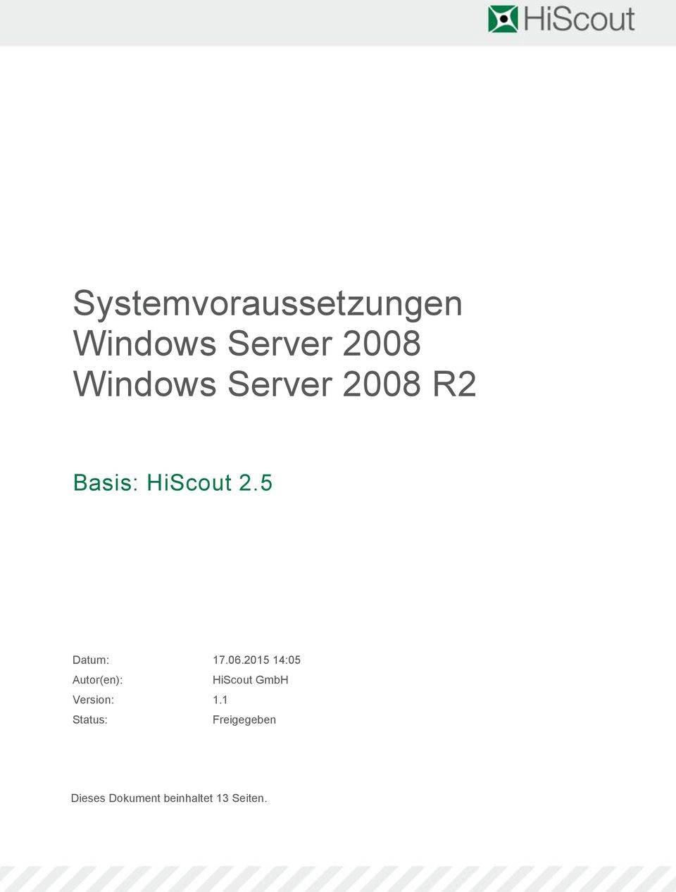 2015 14:05 Autor(en): HiScout GmbH Version: 1.