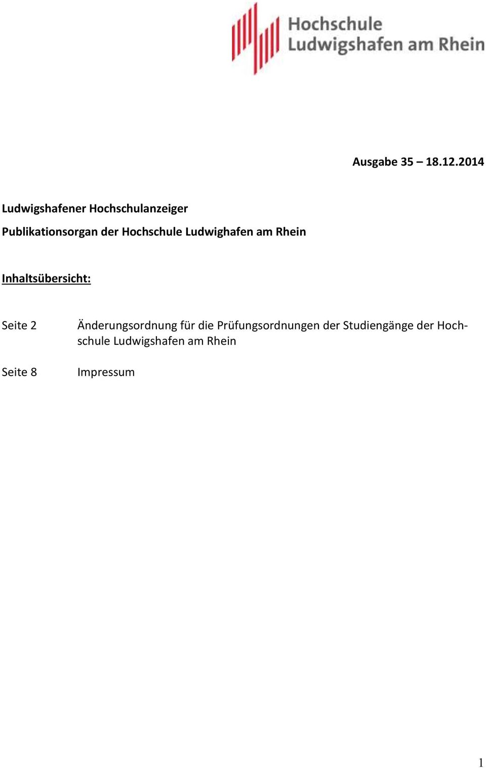 Hochschule Ludwighafen am Rhein Inhaltsübersicht: Seite 2