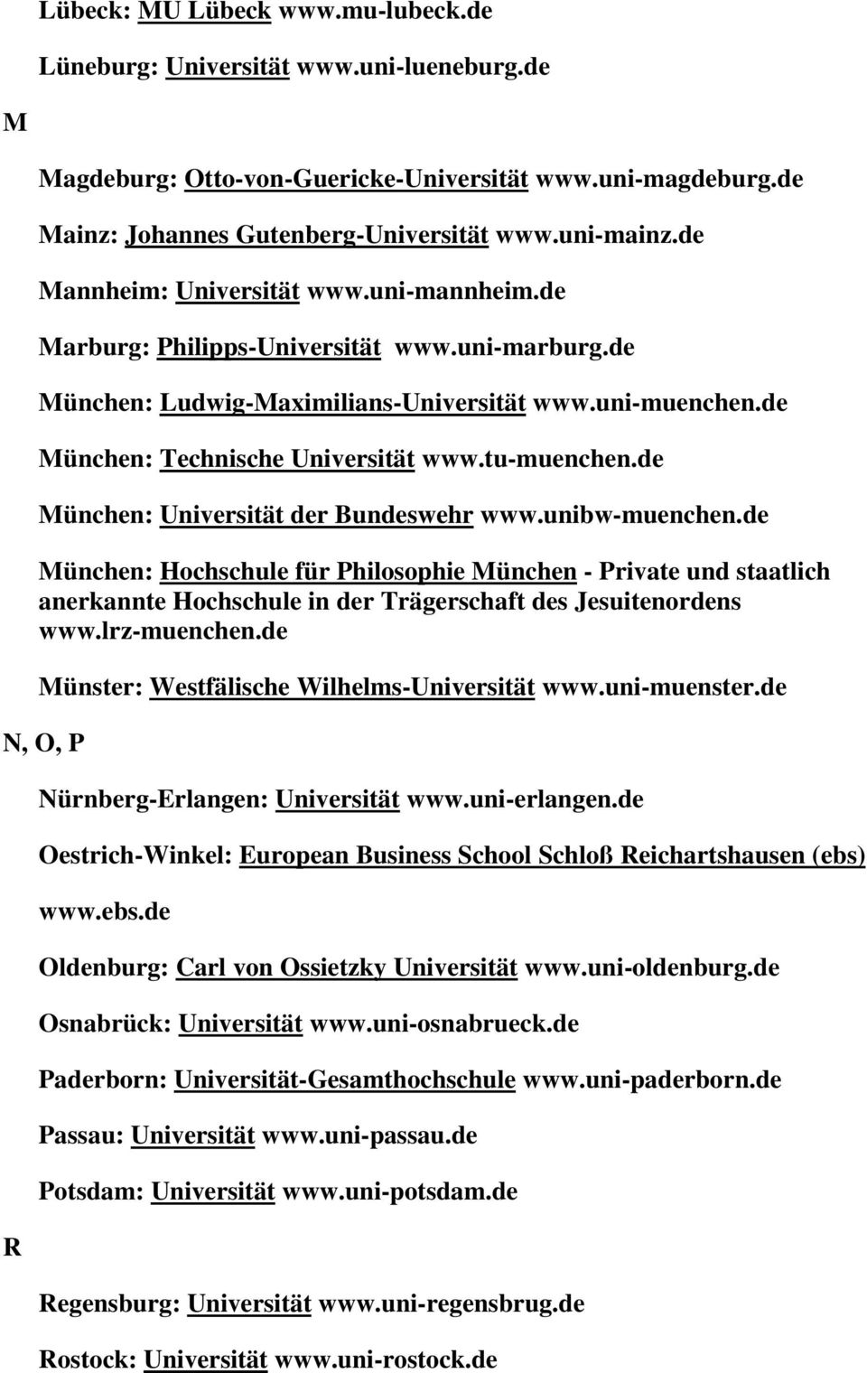tu-muenchen.de München: Universität der Bundeswehr www.unibw-muenchen.