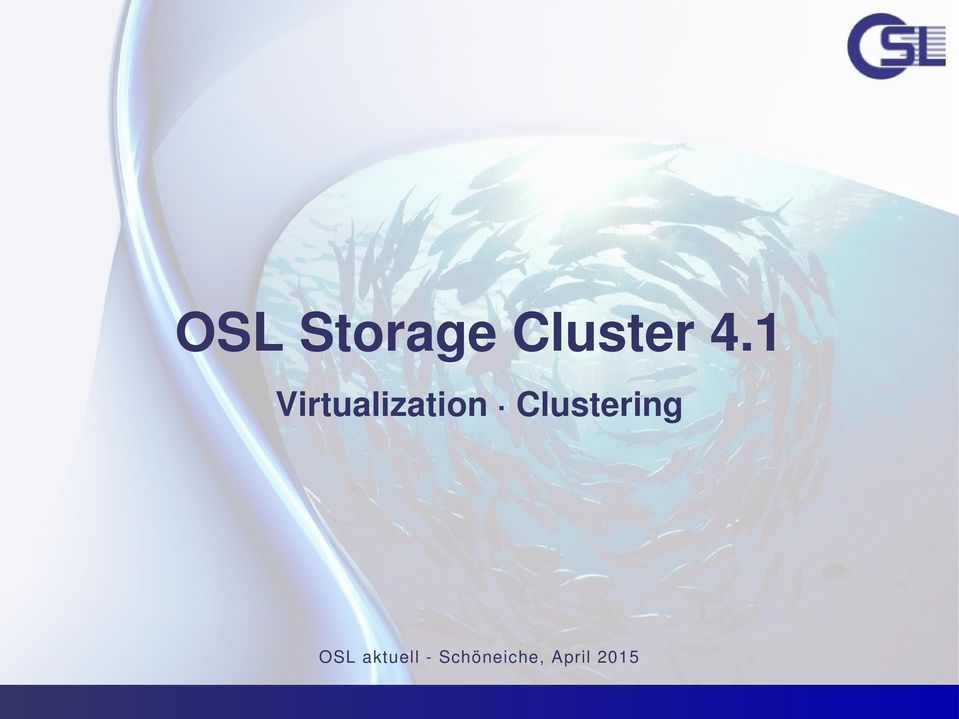 Clustering OSL