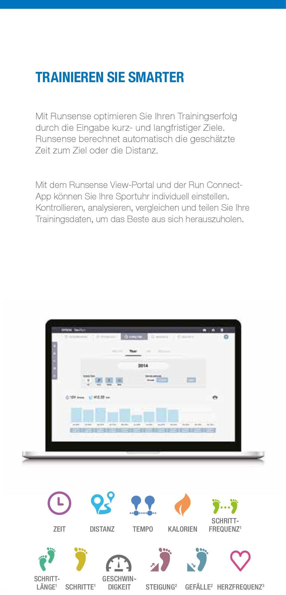 Mit dem Runsense View-Portal und der Run Connect- App können Sie Ihre Sportuhr individuell einstellen.