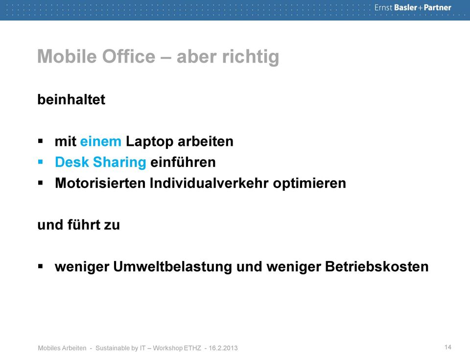 Motorisierten Individualverkehr optimieren und