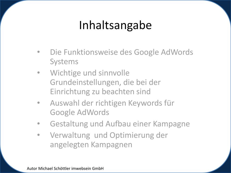 sind Auswahl der richtigen Keywords für Google AdWords Gestaltung und