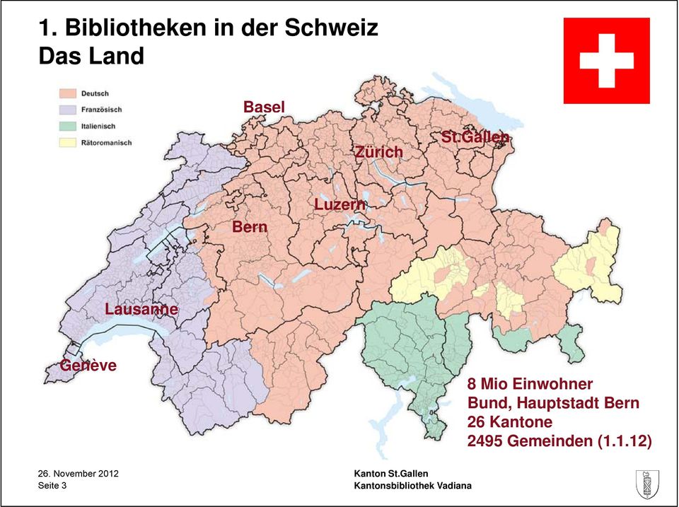 Gallen Bern Luzern Lausanne Genève 8 Mio