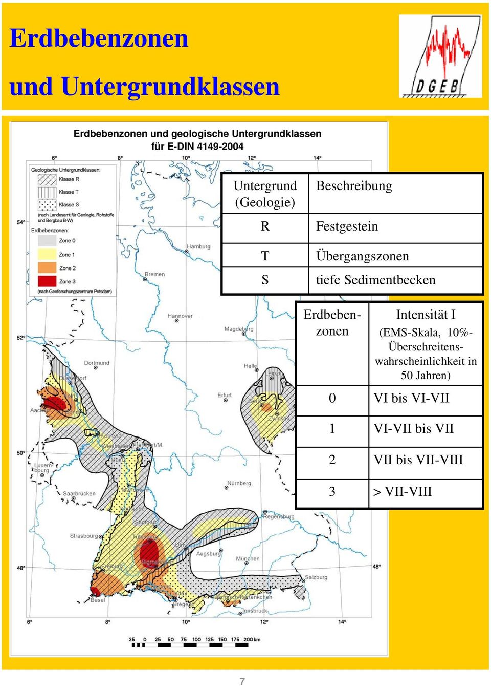 tiefe Sedimentbecken Erdbebenzonen Intensität I (EMS-Skala, 10%-