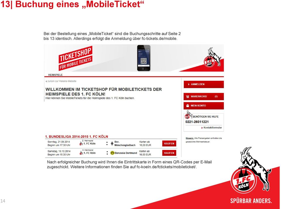 Allerdings erfolgt die Anmeldung über fc-tickets.de/mobile.