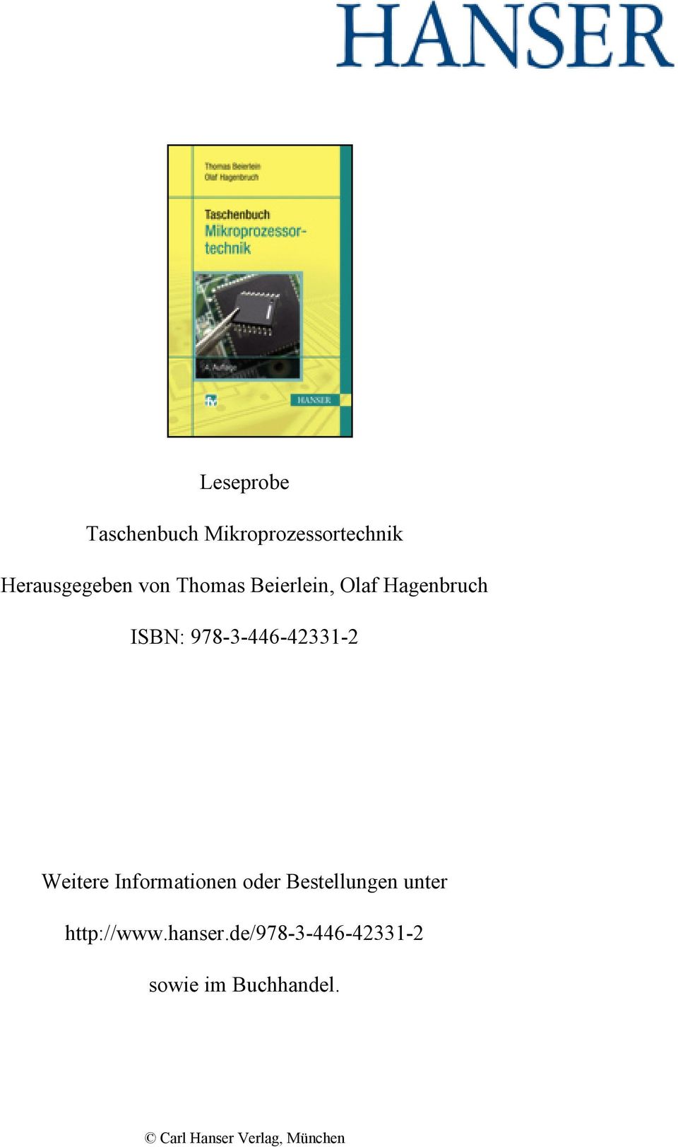 Weitere Informationen oder Bestellungen unter http://www.