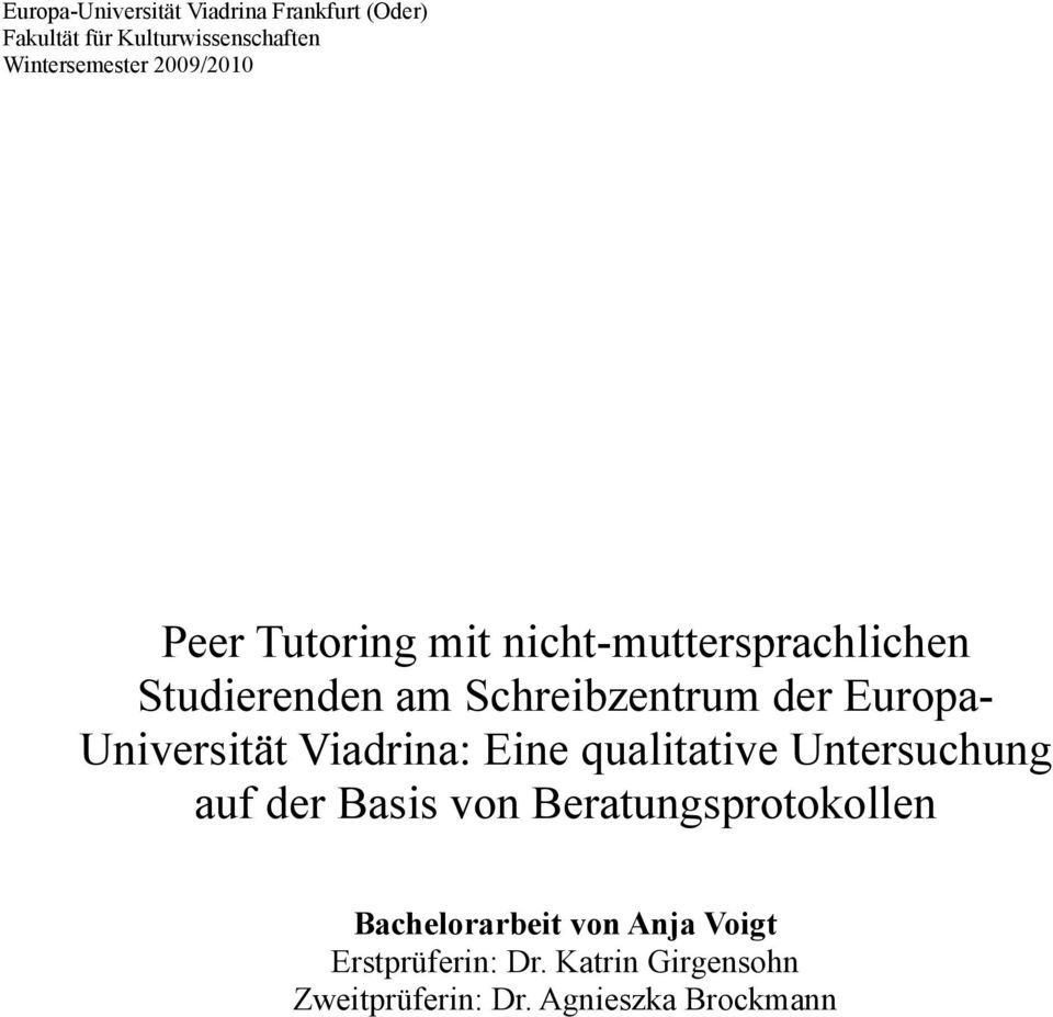 Universität Viadrina: Eine qualitative Untersuchung auf der Basis von Beratungsprotokollen