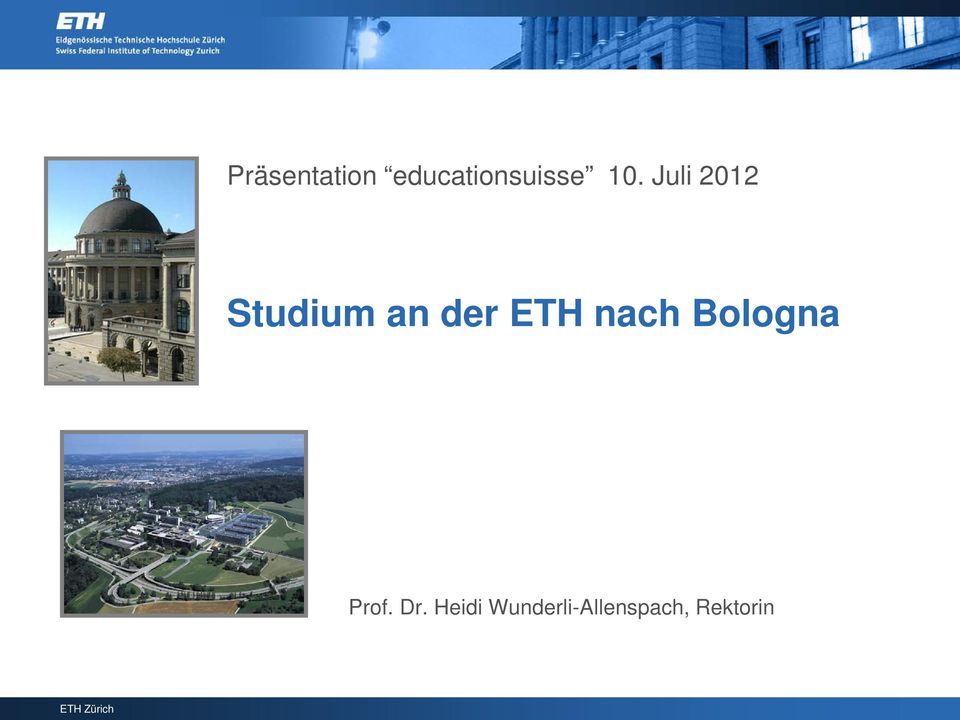 ETH nach Bologna Prof. Dr.