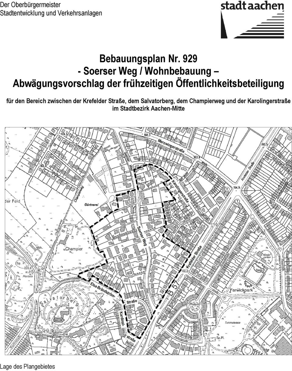 Öffentlichkeitsbeteiligung für den Bereich zwischen der Krefelder Straße, dem