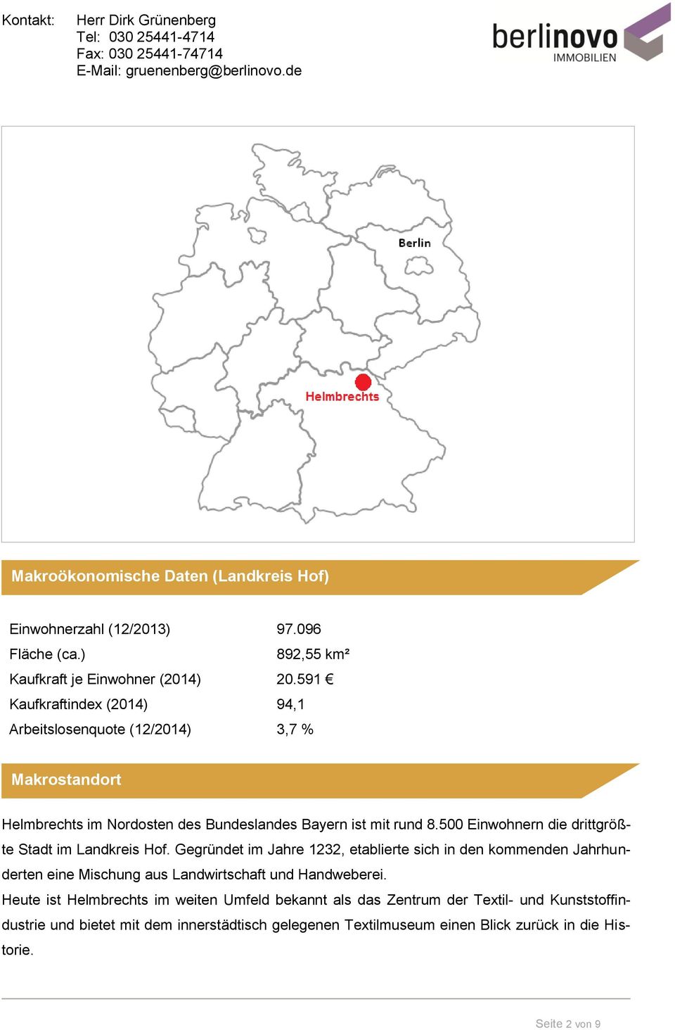 500 Einwohnern die drittgrößte Stadt im Landkreis Hof.