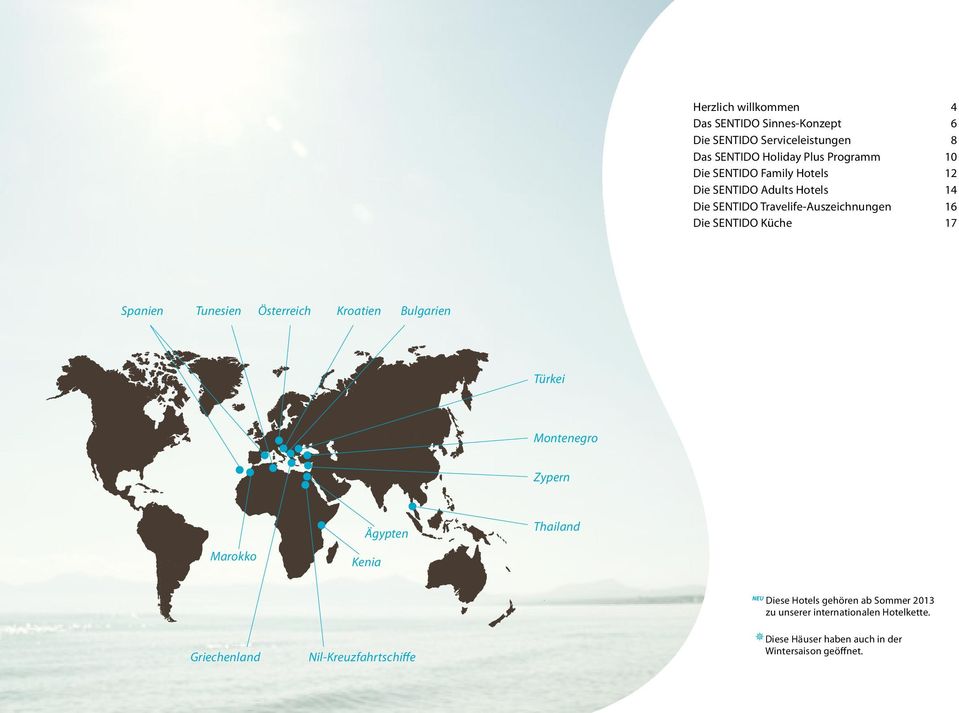 Tunesien Österreich Kroatien Bulgarien Türkei Montenegro Zypern Marokko Ägypten Kenia Thailand NEU Diese Hotels gehören ab