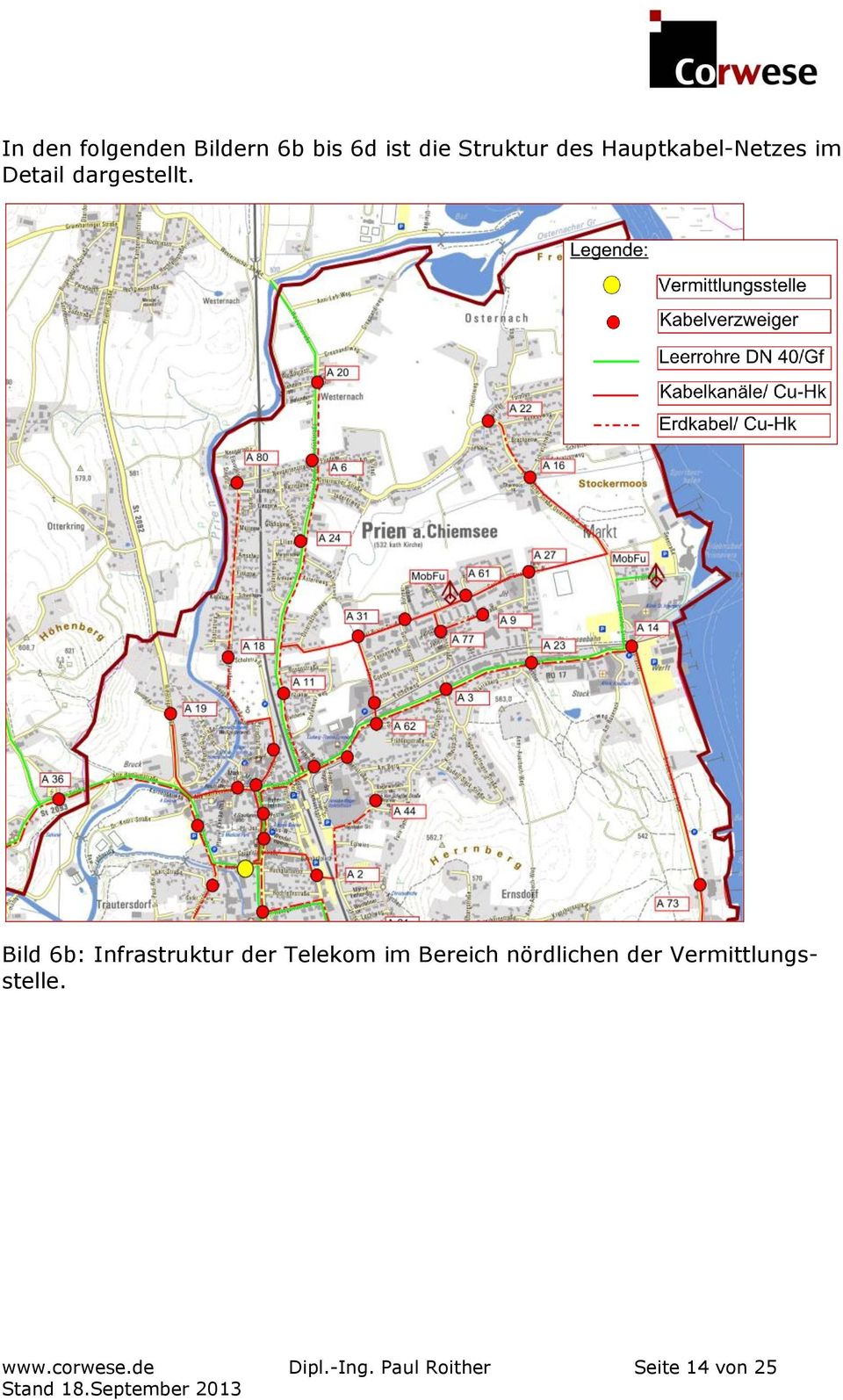 Bild 6b: Infrastruktur der Telekom im Bereich