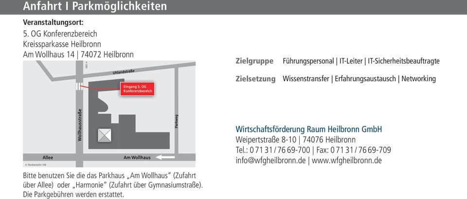 IT-Sicherheitsbeauftragte Wissenstransfer Erfahrungsaustausch Networking Wirtschaftsförderung Raum Heilbronn GmbH Weipertstraße 8-10 74076