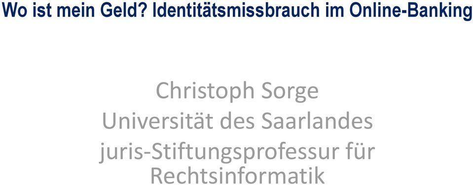 Online-Banking Christoph Sorge