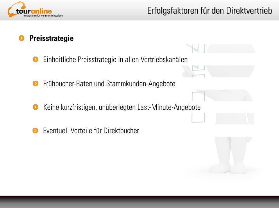 Frühbucher-Raten und Stammkunden-Angebote Keine