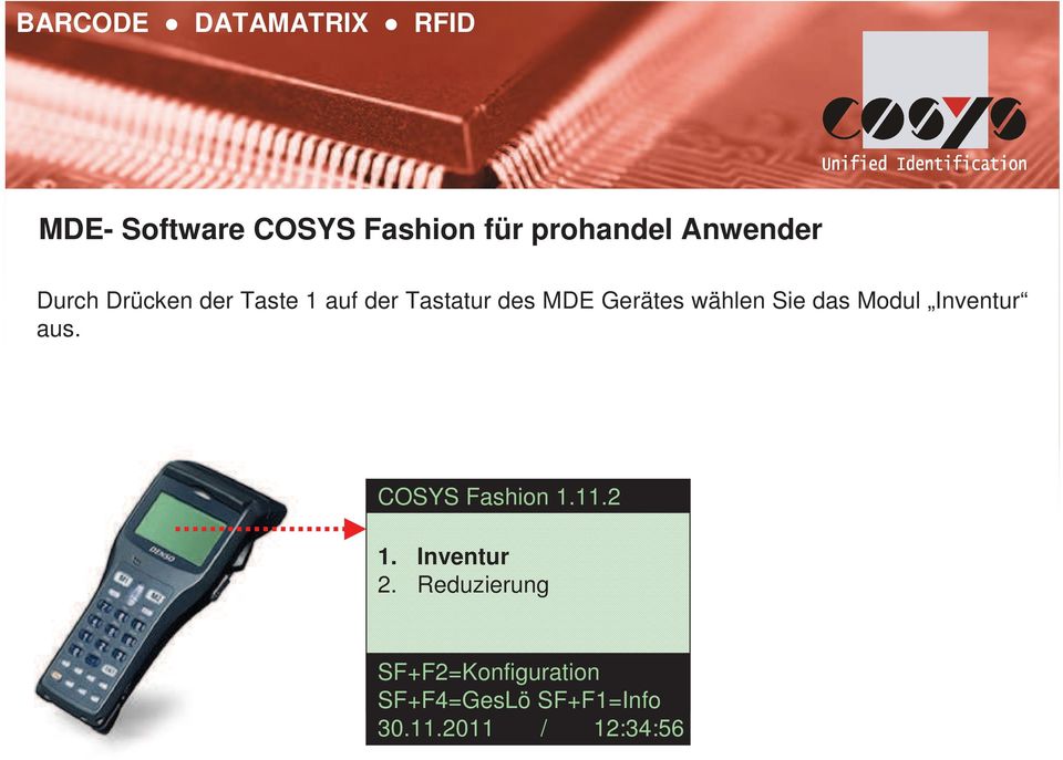 COSYS Fashion 1.11.2 1. Inventur 2.