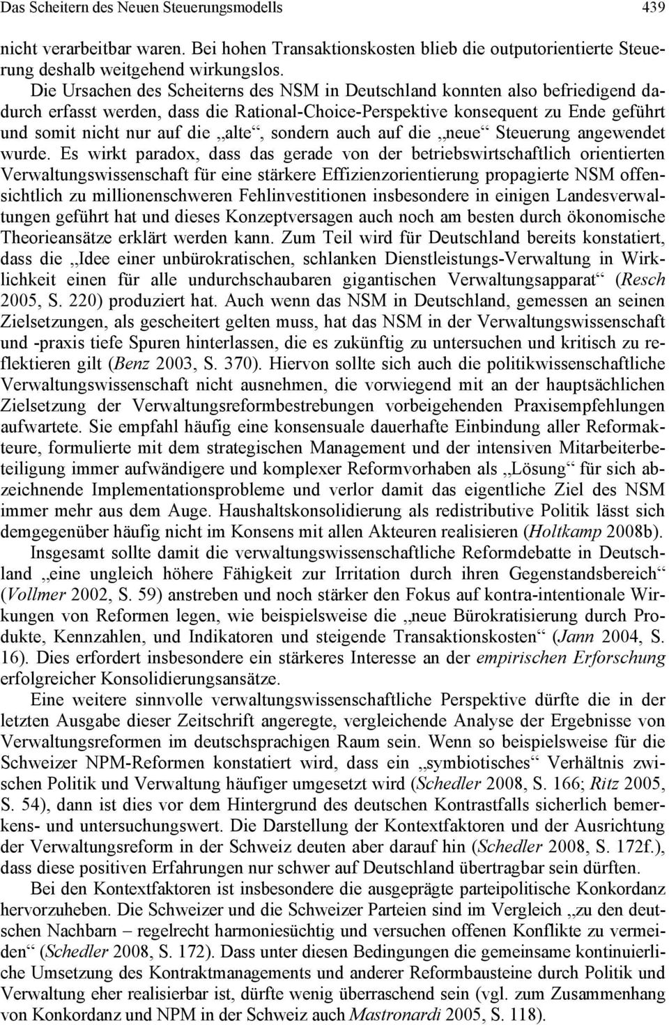 sondern auch auf die neue Steuerung angewendet wurde.