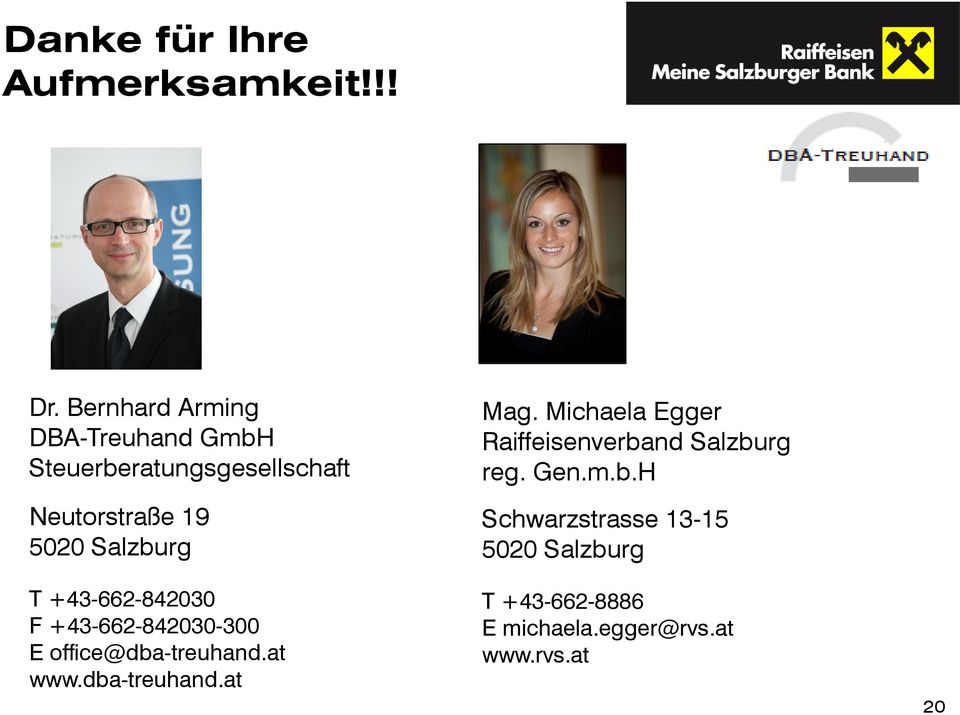 Salzburg T +43-662-842030 F +43-662-842030-300 E office@dba-treuhand.at www.dba-treuhand.at Mag.