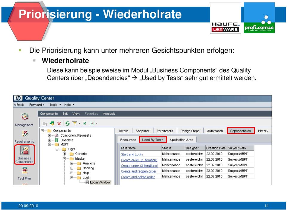beispielsweise im Modul Business Components des Quality Centers