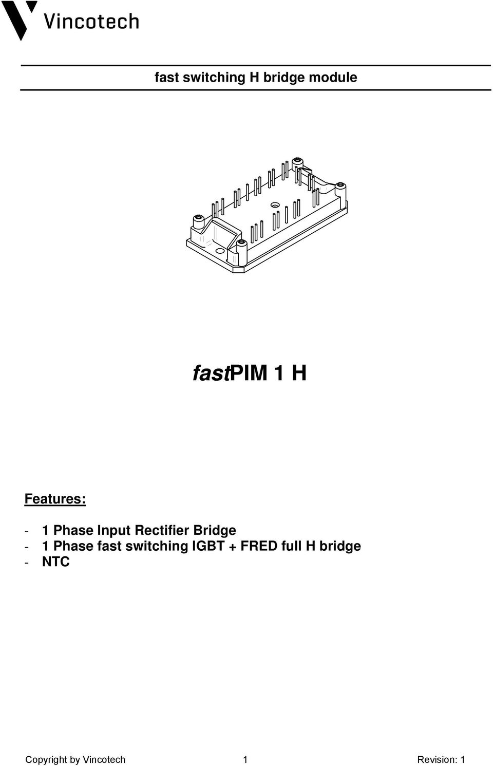 Phase fast switching IGBT + FRED full H