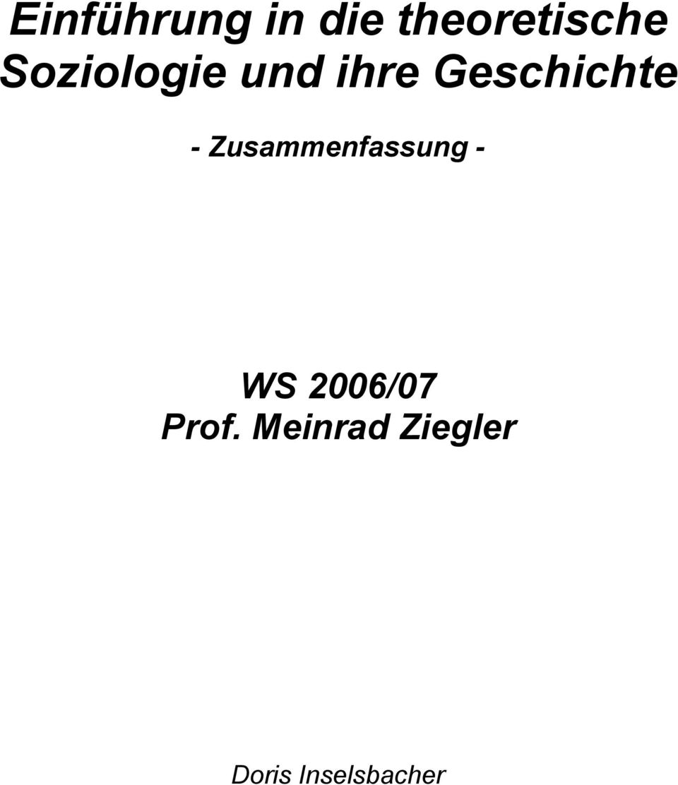 Zusammenfassung - WS 2006/07 Prof.