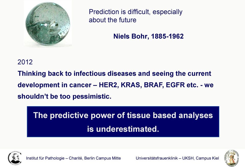 current development in cancer HER2, KRAS, BRAF, EGFR etc.