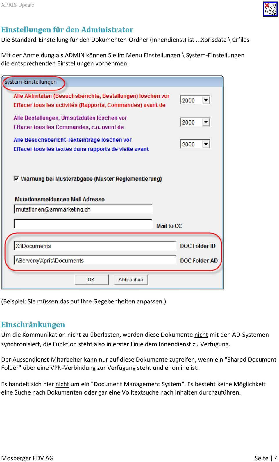 (Beispiel: Sie müssen das auf Ihre Gegebenheiten anpassen.