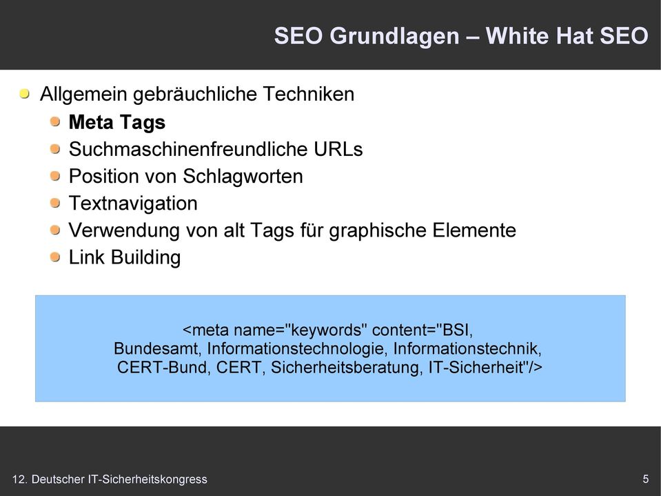Link Building <meta name="keywords" content="bsi, Bundesamt, Informationstechnologie,