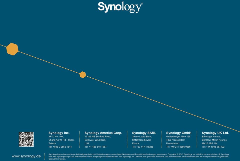 Deutschland Tel: +49 211 9666 9666 Synology UK Ltd.